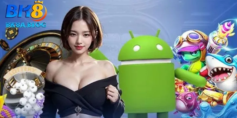Hướng dẫn tải ứng dụng BK8